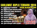 Download Lagu SHOLAWAT KOPLO FULL BASS TERBARU 2024 AUDIO JERNIH FULL ALBUM TERBARU 2024 PALING POPULER