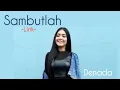 Download Lagu Sambutlah _Denada_|| Lirik