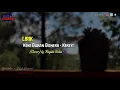 Download Lagu Lirik Keke bukan boneka - Kekeyi Cover by Regita Echa