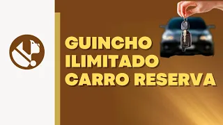 Guincho Ilimitado ou Carro Reserva? - Vexa Corretora