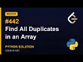 Leetcode 442 Find All Duplicates in an Array in Python Python Leetcode Python Coding Tutorial