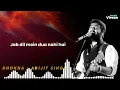 Dhokha ( Lyrical ) : Arijit Singh | Full Song