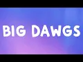 Lagu Hanumankind - Big Dawgs (Lyrics) Feat. Kalmi