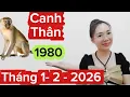 Lagu #tuoi  Canh Thân SN 1980 Tháng 1-2- Năm Mới 2026 Khai Trương Ngày Tốt Hái Lộc Về Nhà Bà Con Nên Xem 