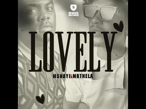 Download MP3 Mshayi \u0026 Mr Thela - Lovely