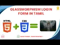 Glassmorphism Login Form Modern UI Design Using HTML CSS