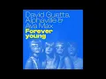 David Guetta - Forever Young (Ft Alphaville & Ava Max) (Powerhitz Radio Edit)