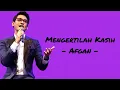 Download Lagu Afgan ft Andi Rianto - Mengertilah Kasih || Lirik Lagu