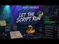 Let The Script Run