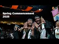Spring Commencement 2025