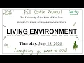 JUNE 2026 Ultimate Living Environment Regents Review EVERYTHING YOU NEED TO KNOW every topic