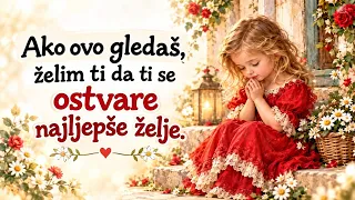 💌 Jedna mala želja za tebe od srca ✨️♥️