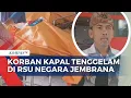 Download Lagu Jumlah-Kondisi Korban Tenggelamnya KMP Tunu Pratama Jaya di RSU Negara Jembrana | INDO UPDATE