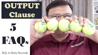 OUTPUT Clause 5 FAQs - SQL in Sixty Seconds 135