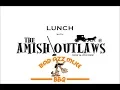 Lunch with The Amish Outlaws Bad Azz Mule BBQ Episode 2 The Lean Cut