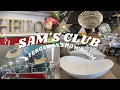 SAM S CLUB SHOP WITH ME 2023 FERGUSON SHOWROOM