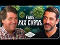 Aaron Rodgers Epstein s Death Psychedelics Fake Vax Cards in the NFL and Pat Tillman