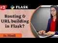 Routing and url - for in flask Url building in flask flask tutorial Hindi