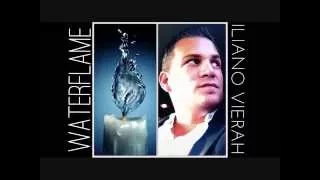 Download ILIANO VIERAH  - WATERFLAME (Talk To Me) MP3