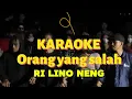 Download Lagu KARAOKE DERO ORANG YANG SALAH