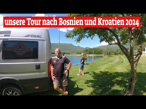 Download MP3 Unsere Tour Bosnien -Kroatien😍Visoko Stellplatz I Camp👌 Ramsko Jezero😍 Tunnel der Hoffnung Sarajevo