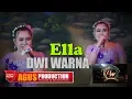 Download Lagu ELLA DWI WARNA II CINTA BAYANGAN