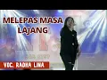 Download Lagu Remix Santuy - MELEPAS MASA LAJANG - By Radha Lina (Music Live Wedding Dara \u0026 Ono) Pundu - KOTIM