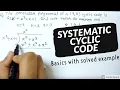 SYSTEMATIC CYCLIC CODE with SOLVED EXAMPLE - Digital Communication Electronics Subjectified Hindi