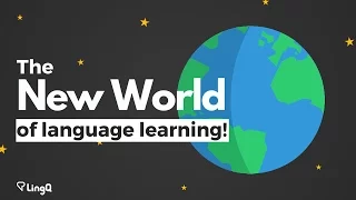 The New World of Language Learning