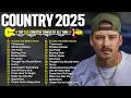 Download Lagu Country Songs 2025 🔔 Morgan Wallen, Luke Combs, Kane Brown, Chris Stapleton, Brett Young,
