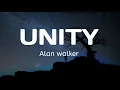 Download Lagu Alan Walker -UNITY (Lirik Lagu Dan Terjemahan BAHASA INDONESIA)