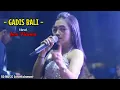 Download Lagu BD MUSIC - Gadis Bali Voc. Ima Tianna