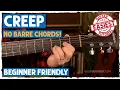Radiohead s Creep EASY Acoustic Guitar Tutorial No Barre Chords