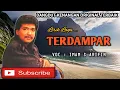 Download Lagu TERDAMPAR - IMAM S ARIFIN - LAGU DANGDUT KENANGAN ORIGINAL