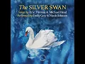 The Silver Swan