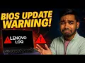 Lenovo LOQ BIOS Update WARNING Motherboard Dead Issue FIX Lenovo Vantage