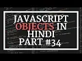 JavaScript Tutorial in Hindi JavaScript Objects Explained in Hindi