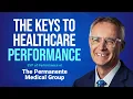 Linking Patient Experience to High Performance at Kaiser Permanente w Lawrence Hamilton