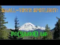 Small-town Spotlight Packwood WA