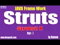 java struts tutorial Java Framework Struts2 X Part - 7 by Naveen