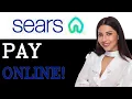 How To Pay Sears Credit Card 2025