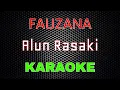 Download Lagu Fauzana - Alun Rasaki [Karaoke] | LMusical