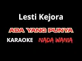 Download Lagu KARAOKE LESTI - ADA YANG PUNYA | Wanita