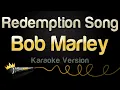 Download Lagu Bob Marley - Redemption Song (Karaoke Version)