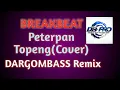 Peterpan Topeng (Cover) dargombass remix