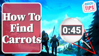 Valheim - How To Find Carrots