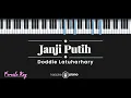 Download Lagu Janji Putih - Doddie Latuharhary (KARAOKE PIANO - FEMALE KEY)