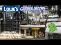LOWES GARDEN STATUES MORE SHOP WITH ME