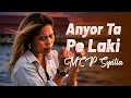 Lagu MCP Sysilia - ANYOR TA PE LAKI (Official Music Video)
