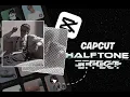 AE Like Halftone Effect CapCut Tutorial